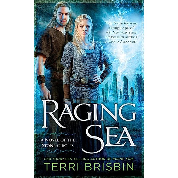 Raging Sea / A Novel of the Stone Circles Bd.2, TERRI BRISBIN
