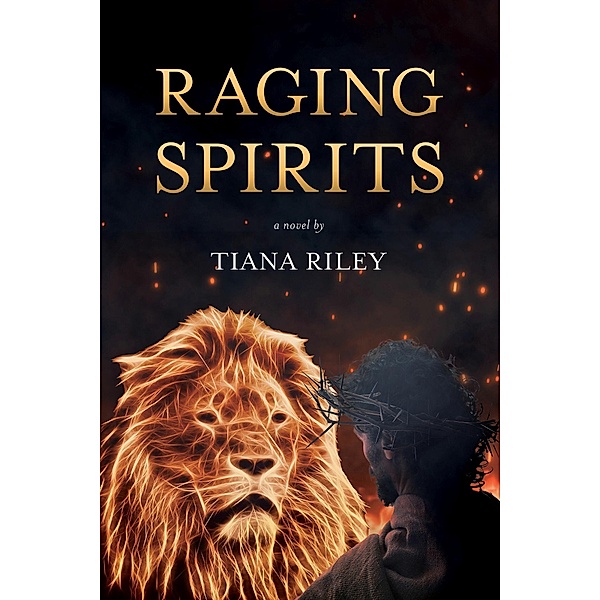Raging Spirits, Tiana Riley