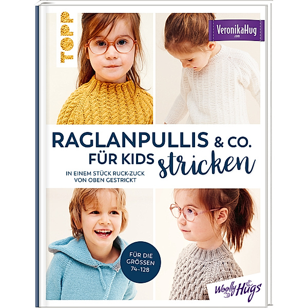 Raglanpullis & Co. für Kids stricken, Veronika Hug