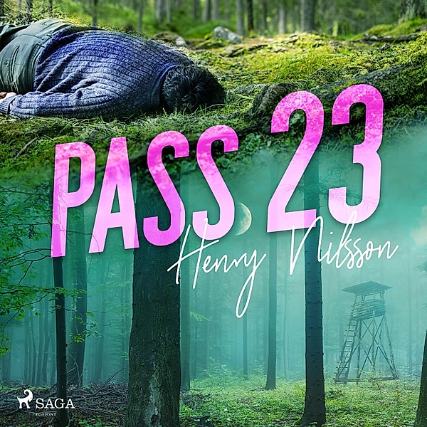Ragnar Mogärd - 1 - Pass 23, Henry Nilsson