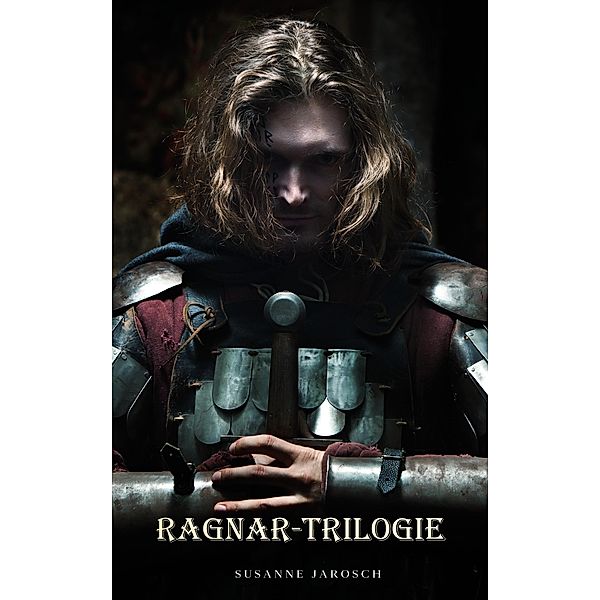 Ragnar-Trilogie, Susanne Jarosch