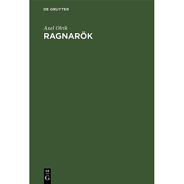 Ragnarök, Axel Olrik