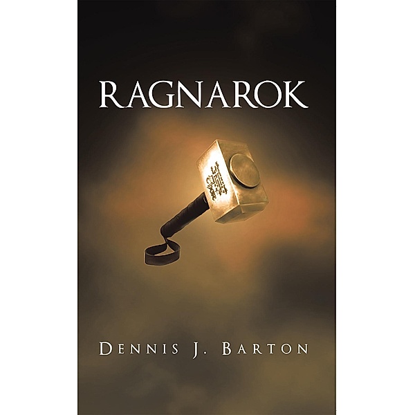 Ragnarok, Dennis J. Barton