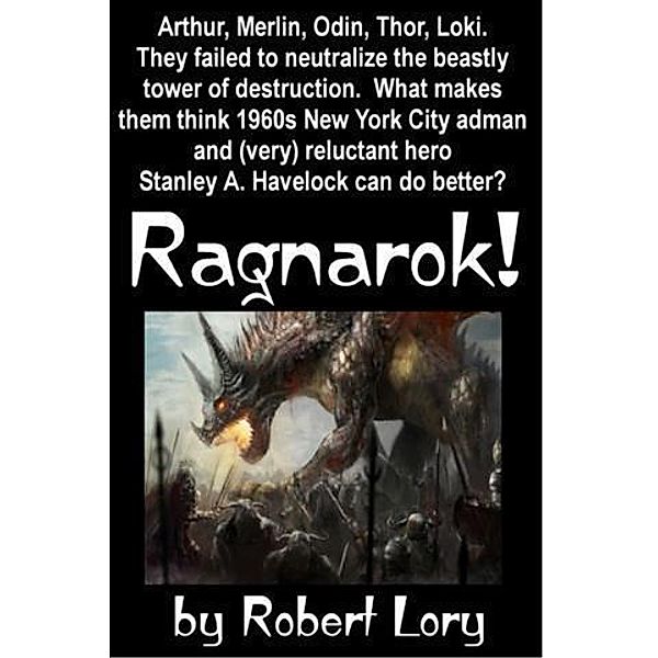 Ragnarok!, Robert Lory