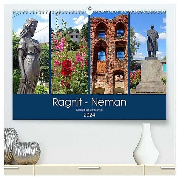 Ragnit - Neman. Kleinod an der Memel (hochwertiger Premium Wandkalender 2024 DIN A2 quer), Kunstdruck in Hochglanz, Henning von Löwis of Menar