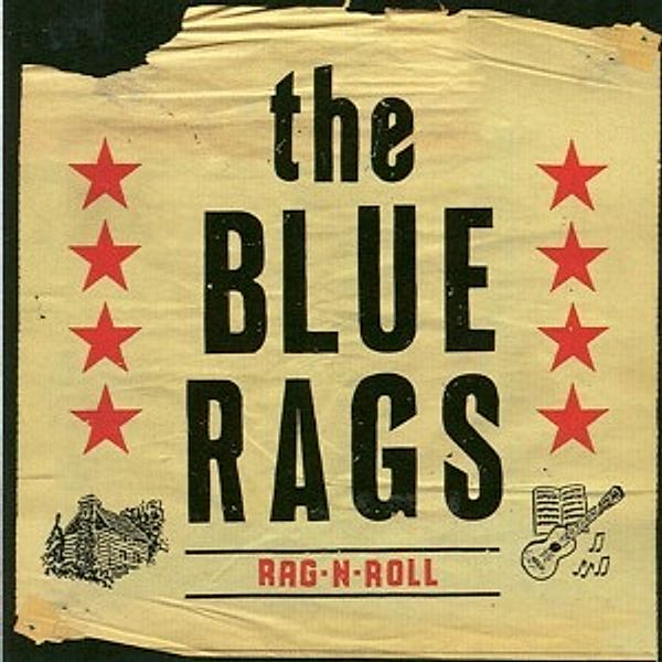 Rag'N'Roll, Blue Rags