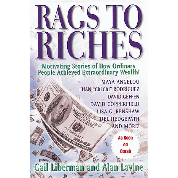 Rags to Riches, Alan Lavine, Gail Liberman