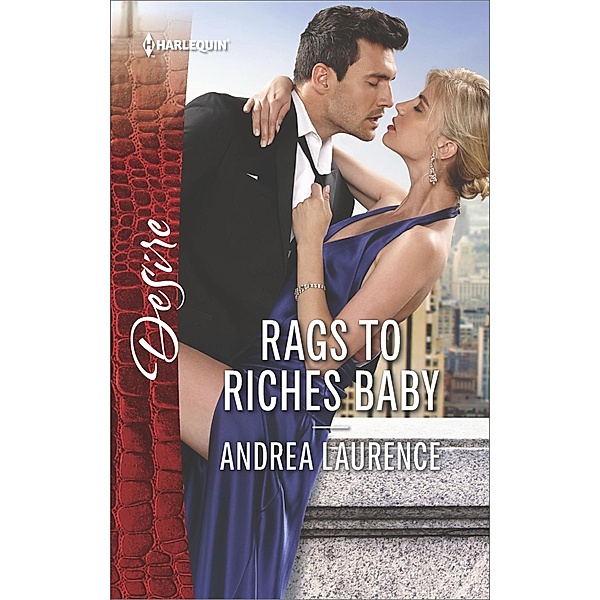 Rags to Riches Baby / Millionaires of Manhattan, Andrea Laurence