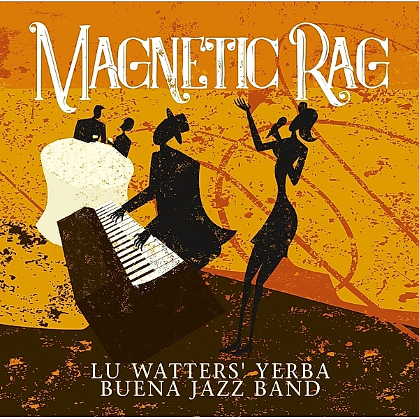 Ragtime, Lu Watter S Yerba Buena Jazz Band