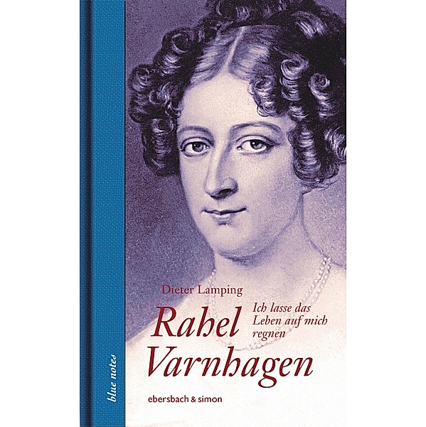 Rahel Varnhagen / blue notes Bd.93, Dieter Lamping