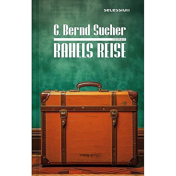 Rahels Reise, C. Bernd Sucher