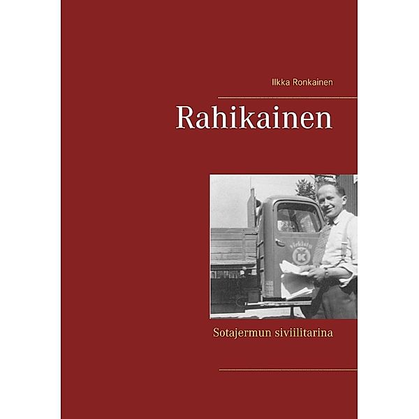 Rahikainen, Ilkka Ronkainen