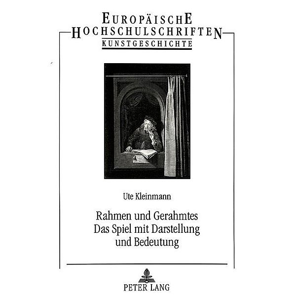 Rahmen und Gerahmtes- Das Spiel mit Darstellung und Bedeutung, Ute Kleinmann