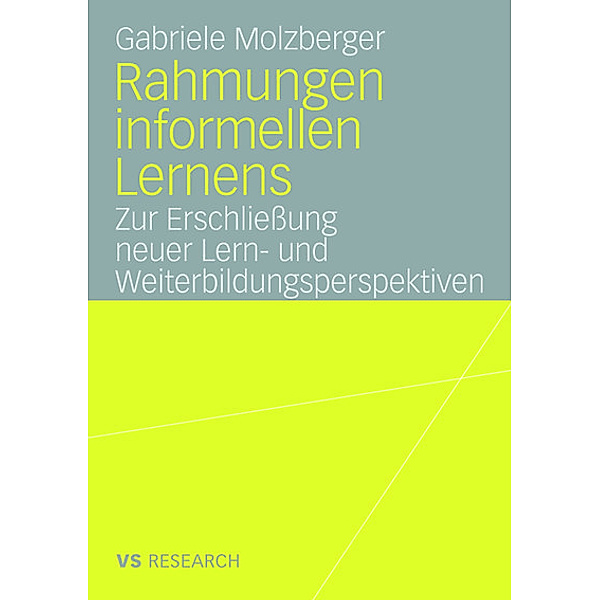 Rahmungen informellen Lernens, Gabriele Molzberger