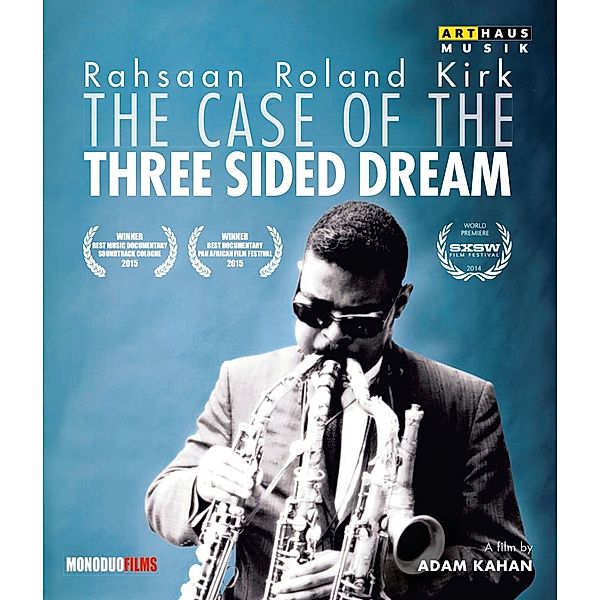 Rahsaan R.Kirk: The Case Of The 3 Sided Dream, Rahsaan Roland Kirk