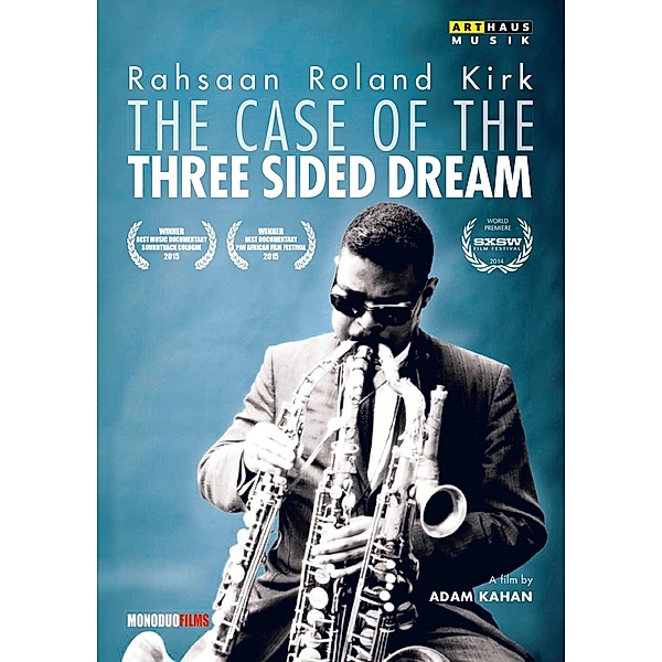 RAHSAAN ROLAND KIRK - THE CASE OF THE THREE SIDED DREAM, Rahsaan Roland Kirk