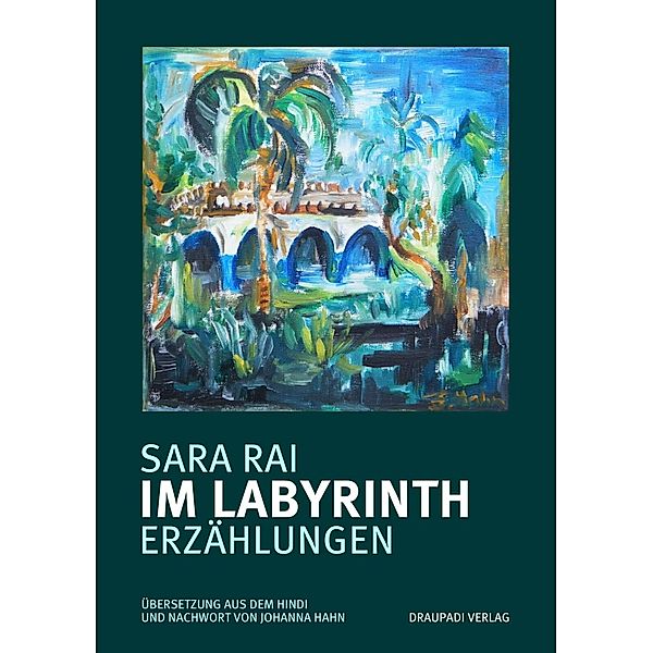 Rai, S: Im Labyrinth, Sara Rai