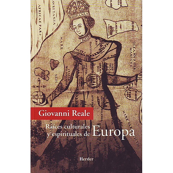 Raíces espirituales y culturales de Europa, Giovanni Reale