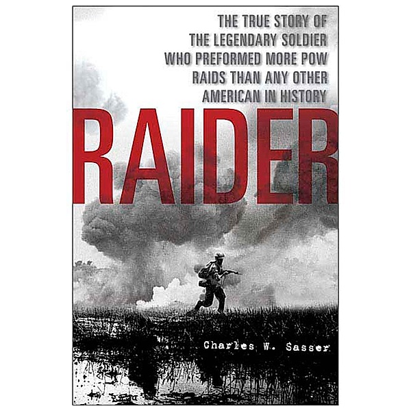 Raider, Charles W. Sasser