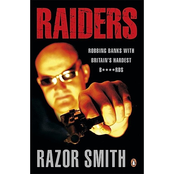 Raiders, Noel 'Razor' Smith