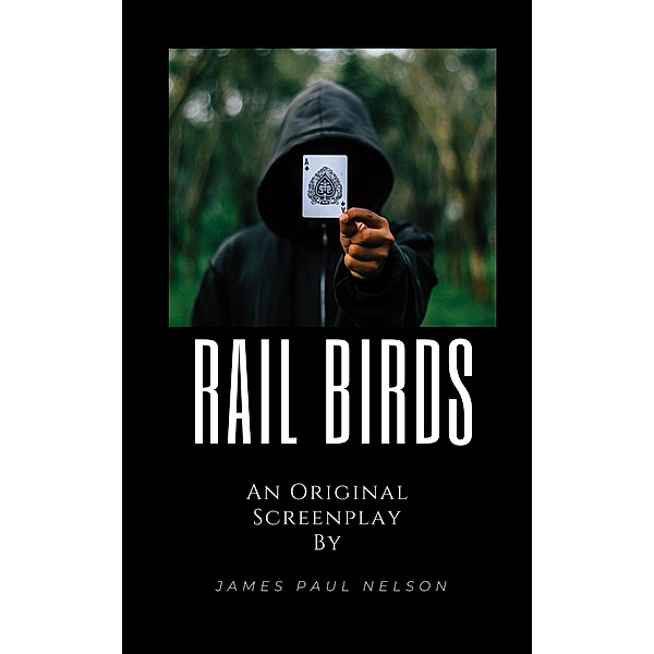 Rail Birds, James Paul Nelson
