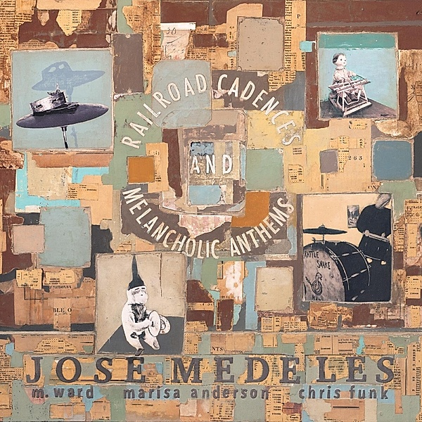 Railroad Cadences & Melancholic Anthems, Jose Medeles