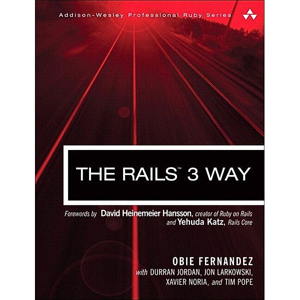 Rails 3 Way, The, Obie Fernandez