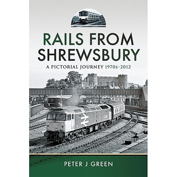 Rails From Shrewsbury, Green Peter J Green
