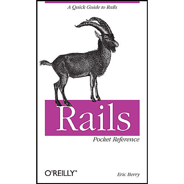 Rails Pocket Reference, Eric Berry