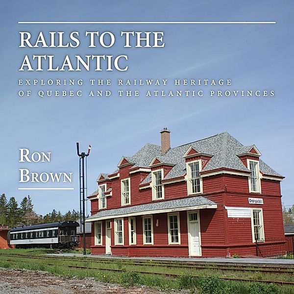 Rails to the Atlantic, Ron Brown