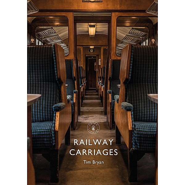 Railway Carriages, Tim Bryan
