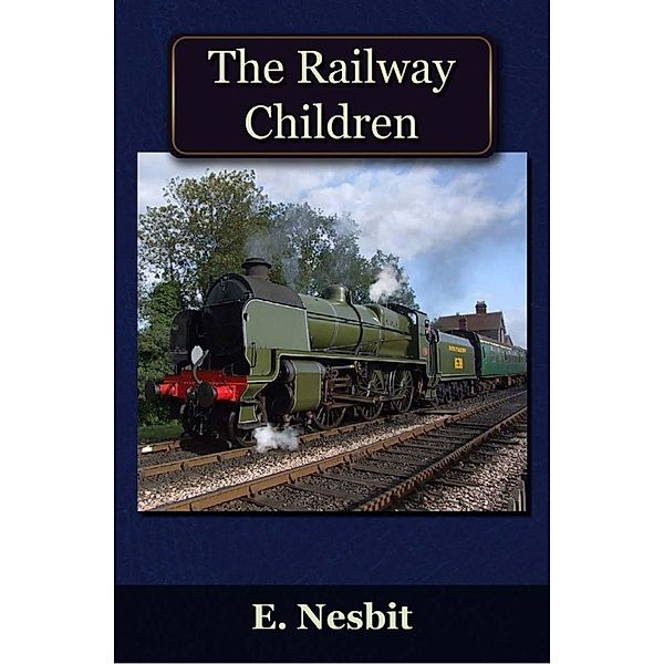 Railway Children / Andrews UK, Edith Nesbit