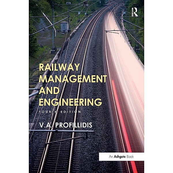 Railway Management and Engineering, V. Profillidis