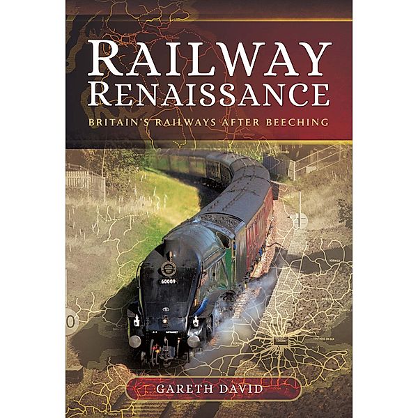 Railway Renaissance, Gareth David