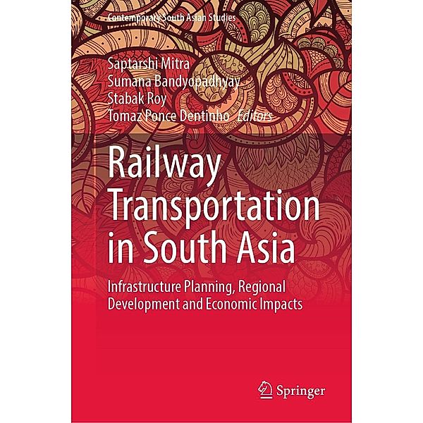 Railway Transportation in South Asia / Contemporary South Asian Studies