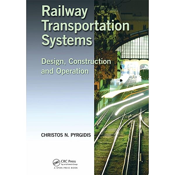 Railway Transportation Systems, Christos N. Pyrgidis