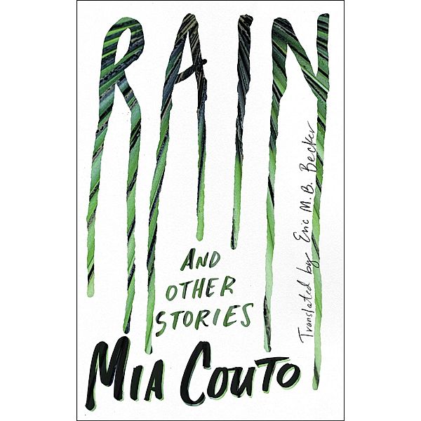 Rain, Mia Couto