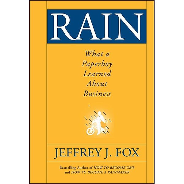 Rain, Jeffrey J. Fox