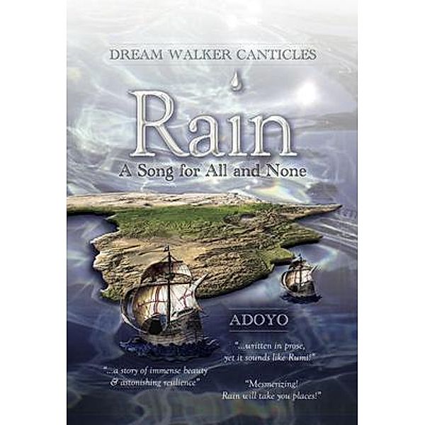 Rain / Dream Walker Canticles Bd.1, Adoyo