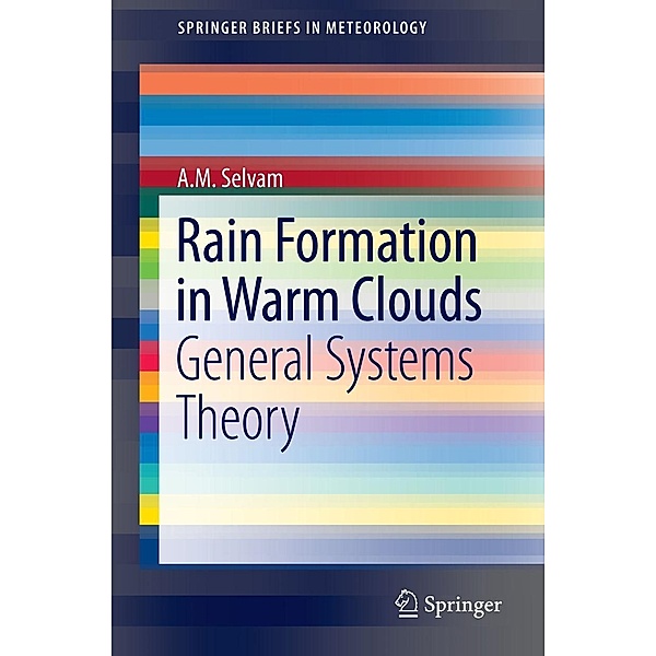 Rain Formation in Warm Clouds / SpringerBriefs in Meteorology, A. M. Selvam