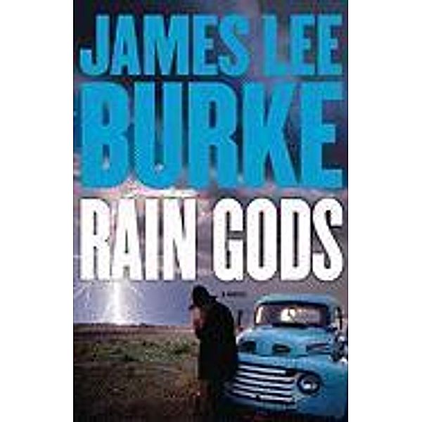 Rain Gods, James Lee Burke