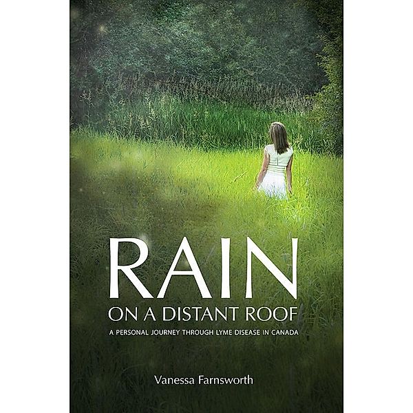 Rain on a Distant Roof, Vanessa Farnsworth