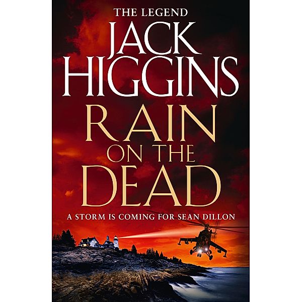 Rain on the Dead / Sean Dillan Series Bd.21, Jack Higgins