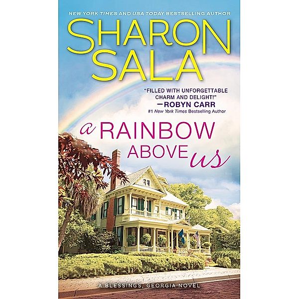 Rainbow Above Us / Sourcebooks Casablanca, Sharon Sala