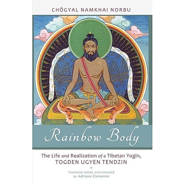 Rainbow Body, Chogyal Namkhai Norbu