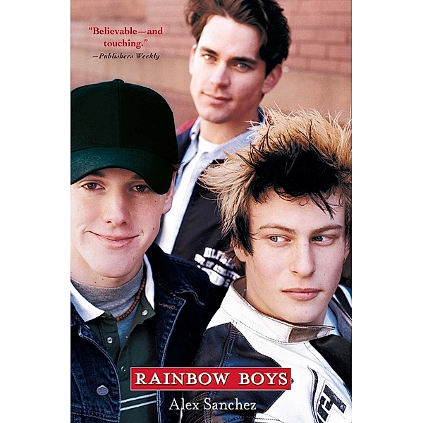 Rainbow Boys, Alex Sanchez