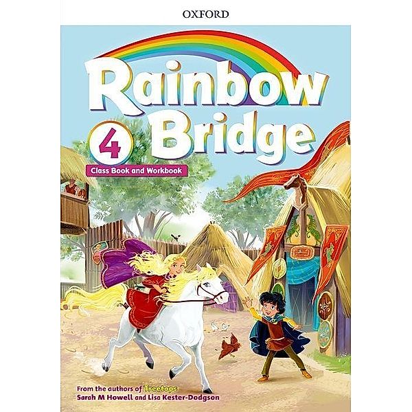 Rainbow Bridge: Level 4: Students Book and Workbook, Oxford Editor