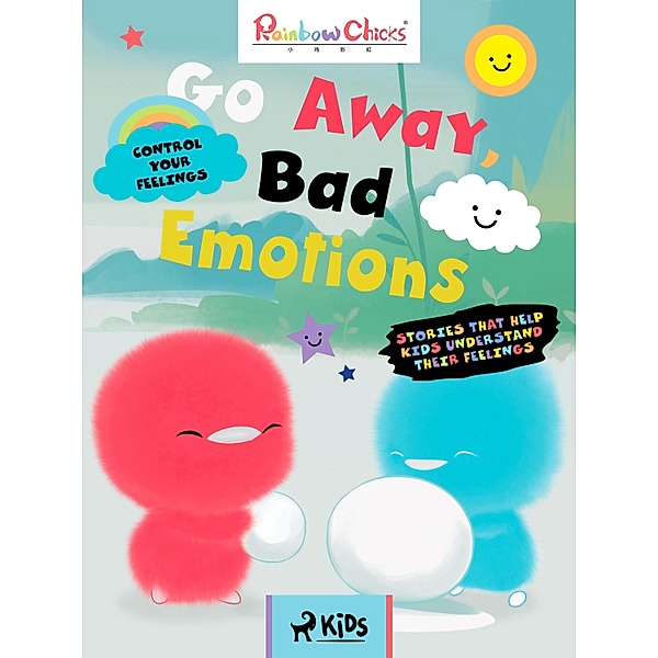 Rainbow Chicks - Control your Feelings - Go Away, Bad Emotions / Rainbow Chicks, TThunDer Animation