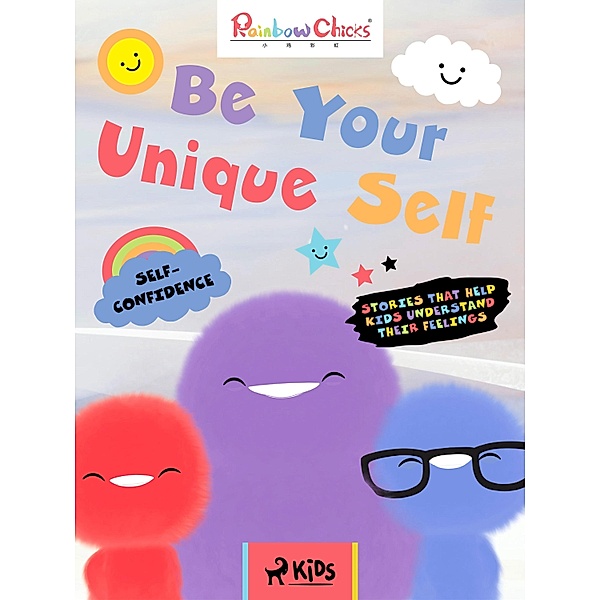 Rainbow Chicks - Self-Confidence - Be Your Unique Self / Rainbow Chicks, TThunDer Animation