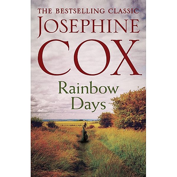 Rainbow Days, Josephine Cox